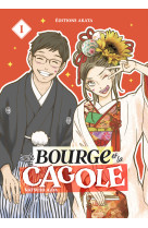 Le bourge et la cagole - tome 1