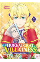 From bureaucrat to villainess