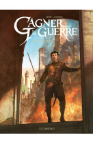 Gagner la guerre - tome 5 - retour en grâce