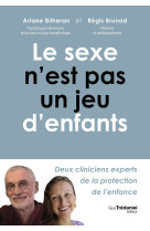 Le sexe n'est pas un jeu d'enfant