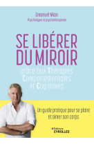 Se libérer du miroir