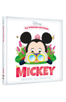 Disney - mes premières histoires - mickey observe les insectes