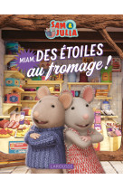 Album sam & julia - miam, des étoiles au fromage !