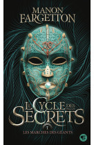 Le cycle des secrets