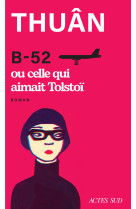 B-52 ou celle qui aimait tolstoï