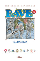 Rave - édition originale - tome 06