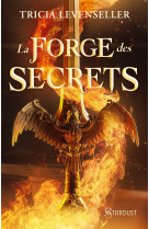 La forge des secrets