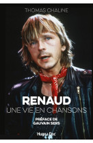 Renaud, une vie en chansons