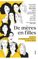 De mères en filles - dix récits de transmission féministe à l'ère de metoo