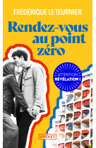 Rendez-vous au point zéro