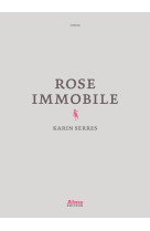 Rose immobile