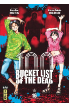 Bucket list of the dead - tome 16