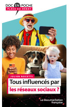 Tous influencés par les réseaux sociaux ?