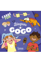 Carré fun - blagues à gogo