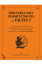 Trouverez-vous vraiment toutes les fautes ?