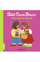 Petit ours brun et les oeufs de pâques