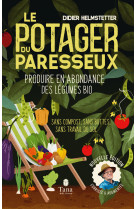 Le potager du paresseux, nouvelle édition