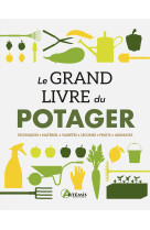 Le grand livre du potager