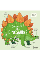 Connais-tu les dinosaures ?