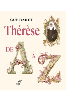 Thérèse de a à z