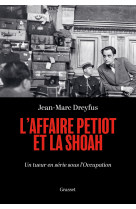 L'affaire petiot et la shoah