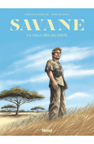 Savane, la saga des munroe