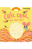 Cric crac, qui est là ? - collector