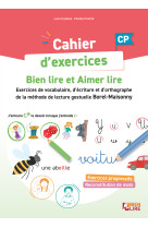 Cahier d'exercices bien lire et aimer lire