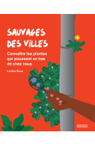 Sauvages des villes