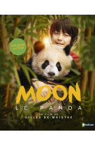 Moon le panda - l'album du film