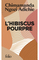 L'hibiscus pourpre - édition spéciale