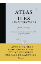 Atlas des îles abandonnées