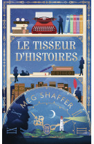 Le tisseur d'histoires
