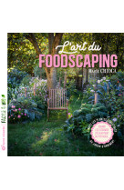 L'art du foodscaping