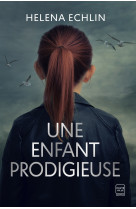 Une enfant prodigieuse