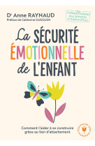 La sécurité émotionnelle de l'enfant