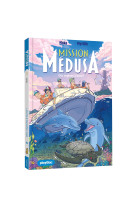Mission médusa - espions à bord ! - tome 3