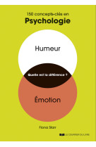 150 concepts-clés en psychologie