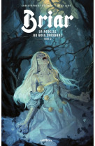 Briar, la rebelle au bois dormant tome 2