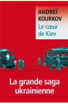 Le cœur de kiev