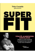 Super fit