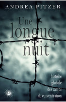 Une longue nuit