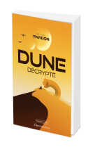 Dune décrypté