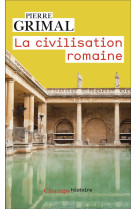 La civilisation romaine