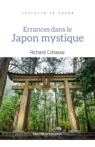 Errances dans le japon mystique