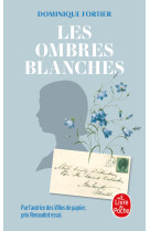 Les ombres blanches