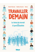 Travailler demain