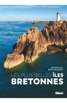 Les plus belles îles bretonnes
