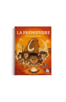 La préhistoire