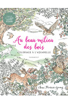 Au beau milieu des bois
